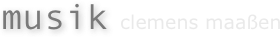 musik clemens maaßen